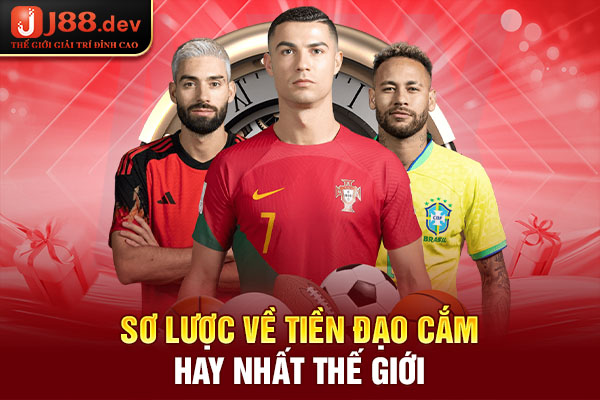 Sơ lược về tiền đạo cắm hay nhất thế giới